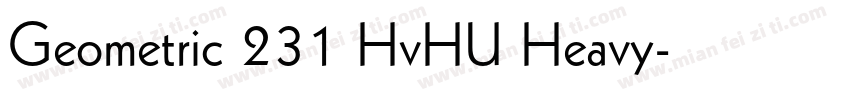 Geometric 231 HvHU Heavy字体转换